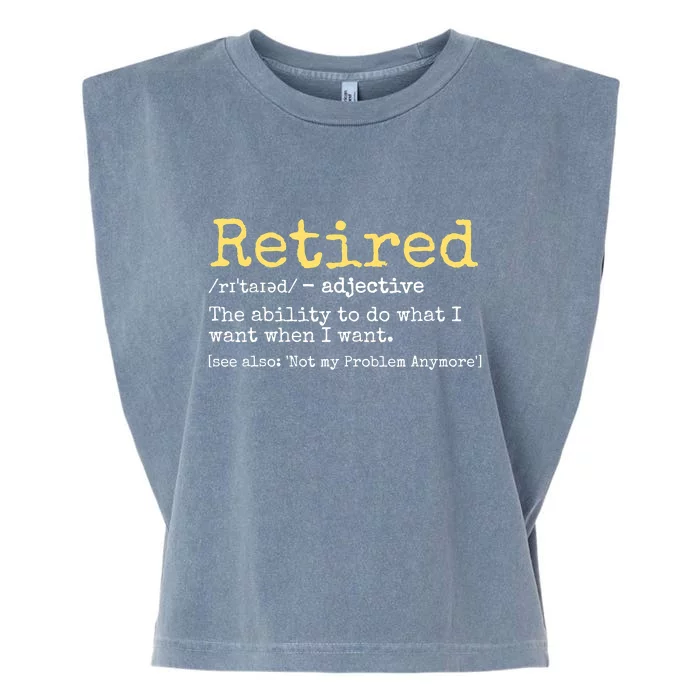 Funny Retired Definition Funny Retirement Garment-Dyed Women's Muscle Tee