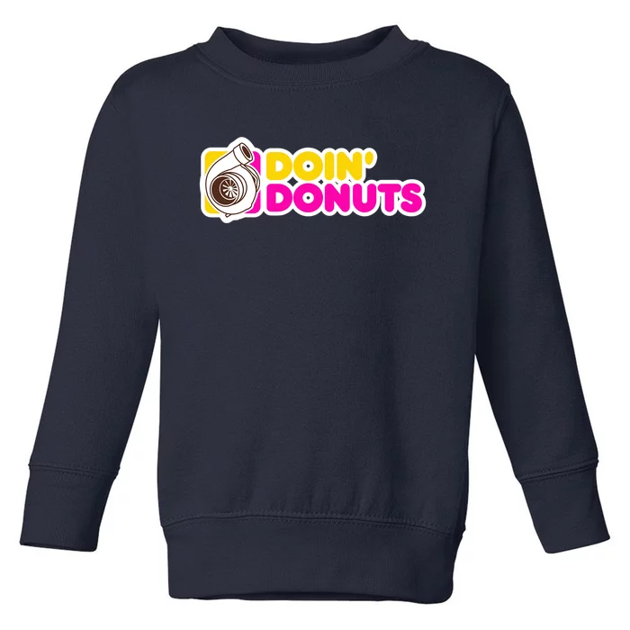 Funny Racing & Drift Car Enthusiast Donuts Gift Toddler Sweatshirt