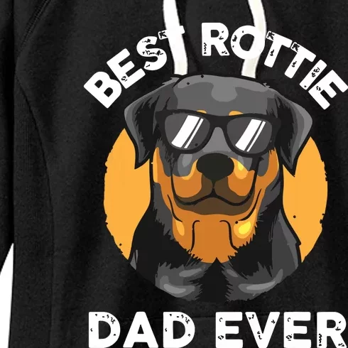 Funny Rottweiler Dad Design For Men Grandpa Rottie Dad Quote Women's Fleece Hoodie