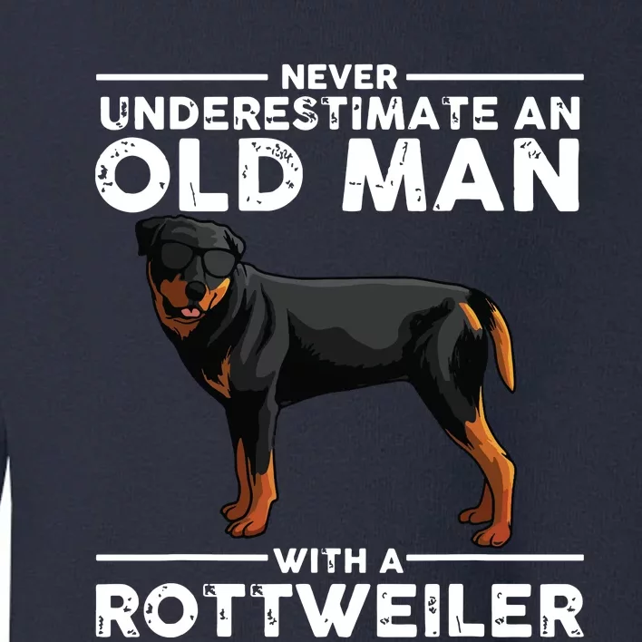 Funny Rottweiler Designs For Men Dad Grandpa Rottie Lovers Toddler Sweatshirt