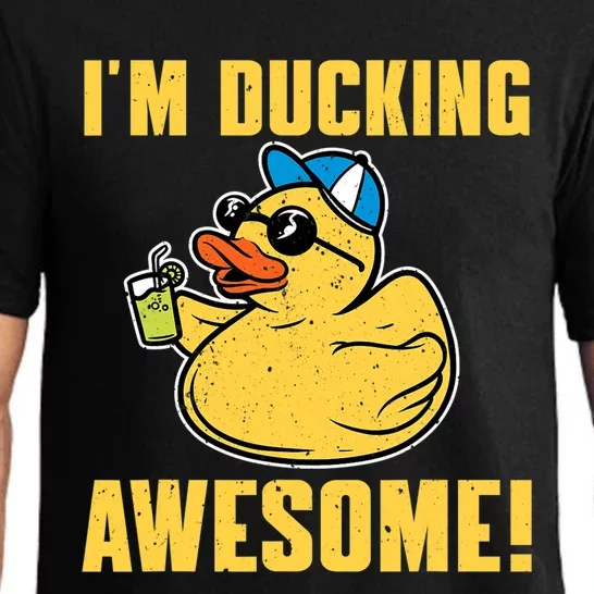 Funny Rubber Ducky Saying Im Ducking Awesome Duckie Pajama Set