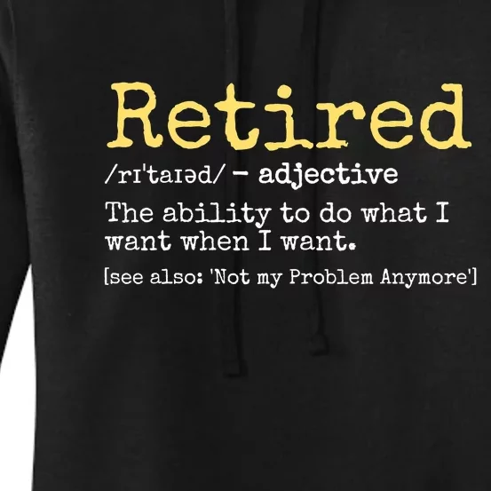 Funny Retired Definition Funny Retirement Women's Pullover Hoodie