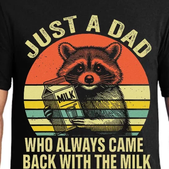 Funny Raccoon Dad Always Came Back Pajama Set