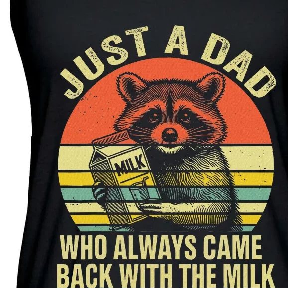 Funny Raccoon Dad Always Came Back Ladies Essential Flowy Tank