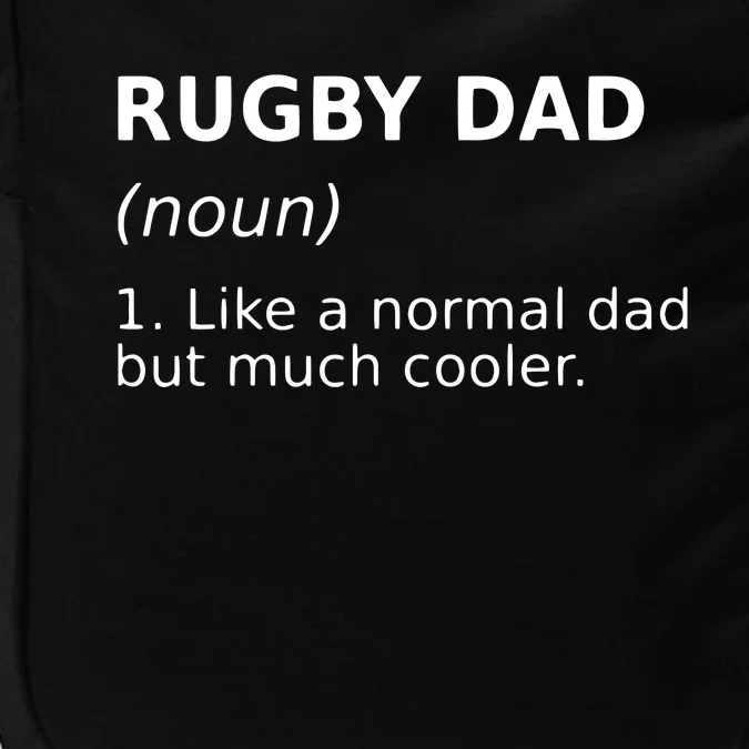 Funny Rugby Dad Perfect Rugby Gift Idea Impact Tech Backpack