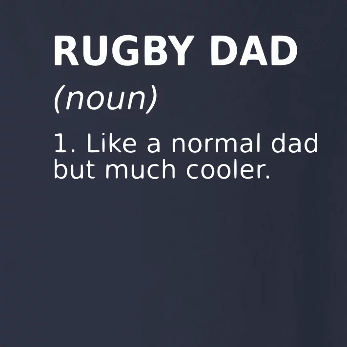 Funny Rugby Dad Perfect Rugby Gift Idea Toddler Long Sleeve Shirt