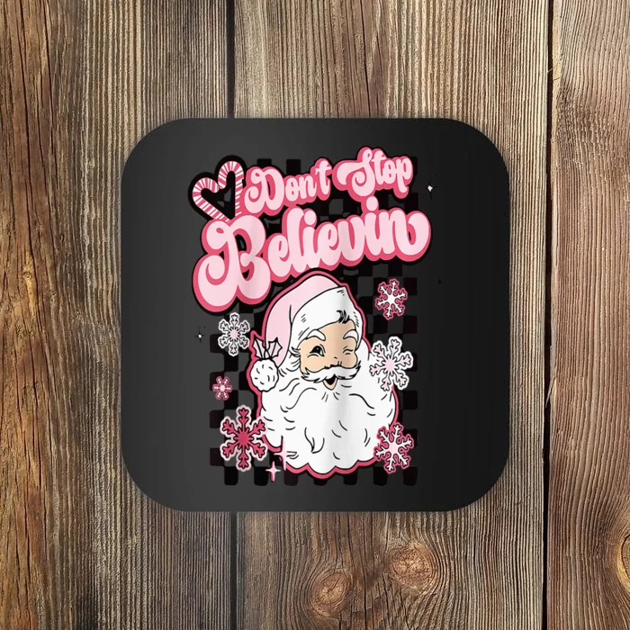 Funny Retro Don't Stop Believing Santa Claus Christmas Coaster