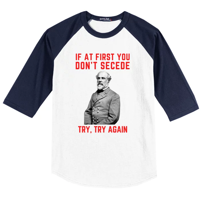 Funny Robert E. Lee Secede Civil War Secession Baseball Sleeve Shirt