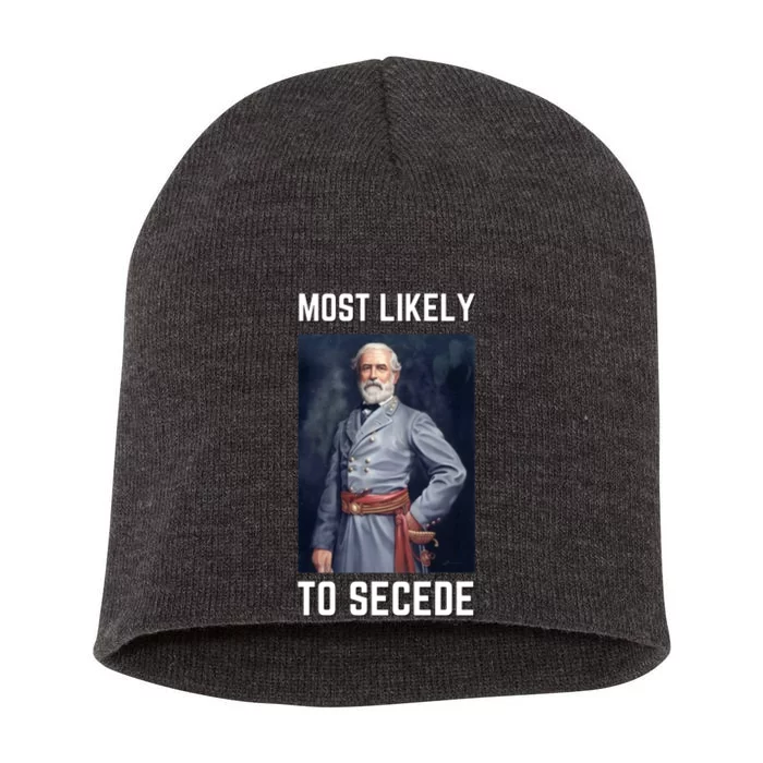 Funny Robert E. Lee Secede Civil War Secession Short Acrylic Beanie