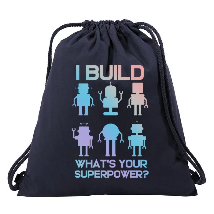 Funny Robotics Engineer Build Robots Meaningful Gift Drawstring Bag