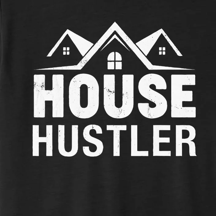 Funny Real Estate Realtor House Hustler ChromaSoft Performance T-Shirt