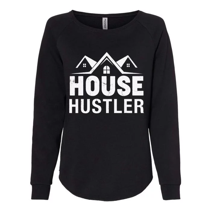 Funny Real Estate Realtor House Hustler Womens California Wash Sweatshirt