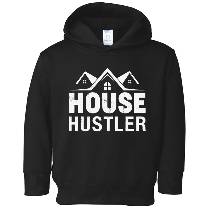 Funny Real Estate Realtor House Hustler Toddler Hoodie