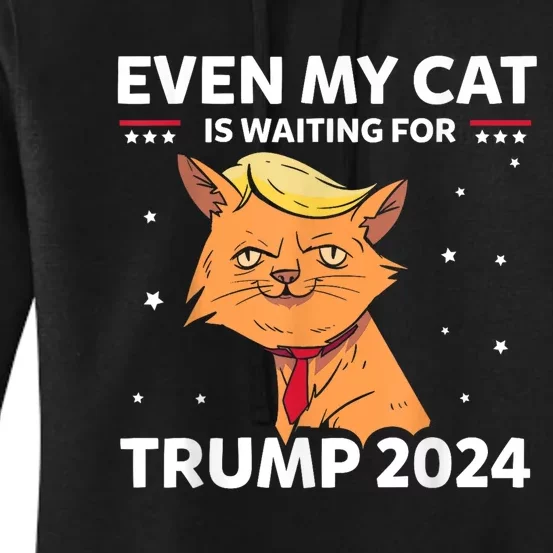 Funny Republicans Even My Cat Is Waiting For Trump 2024 Women's Pullover Hoodie