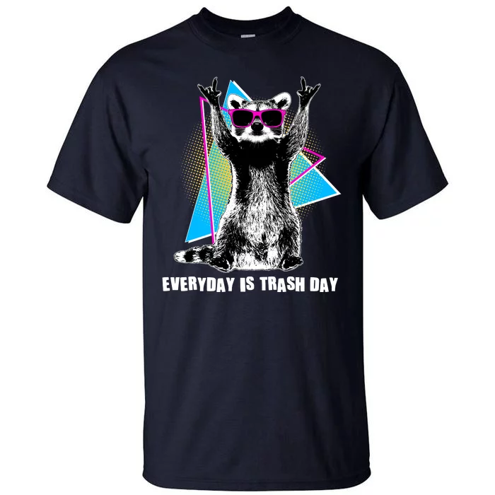 Funny Retro Everyday Is Trash Day Raccoon Tall T-Shirt