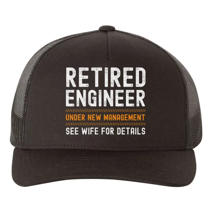 Funny Retirement Engineer Novelty Gift Retired Engineer Yupoong Adult 5-Panel Trucker Hat