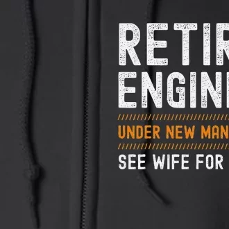 Funny Retirement Engineer Novelty Gift Retired Engineer Full Zip Hoodie