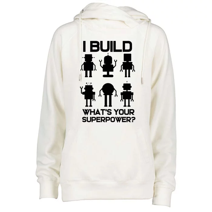 Funny Robotics Engineer Build Robots Gift Womens Funnel Neck Pullover Hood