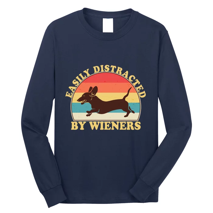 Funny Retro Easily Distracted By Wieners Dachshund fan Long Sleeve Shirt