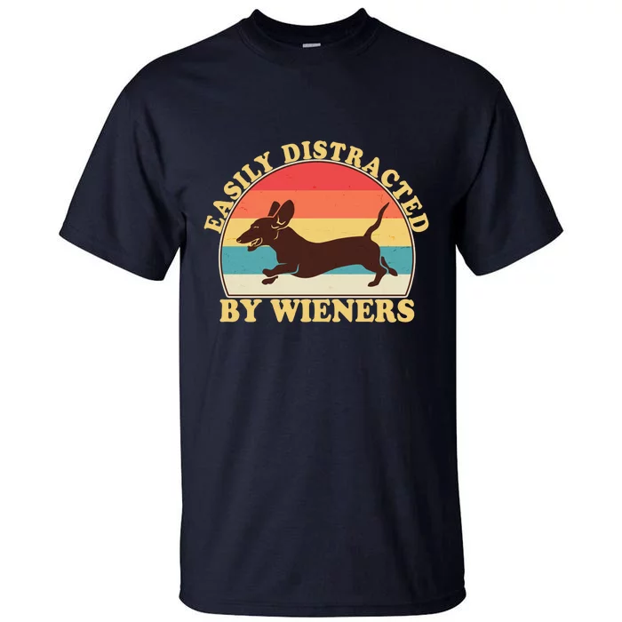 Funny Retro Easily Distracted By Wieners Dachshund fan Tall T-Shirt