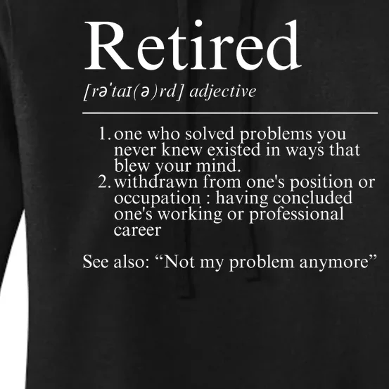 Funny Retired Employee Definition Design Funny Retiring Retiree Funny Retirement Women's Pullover Hoodie