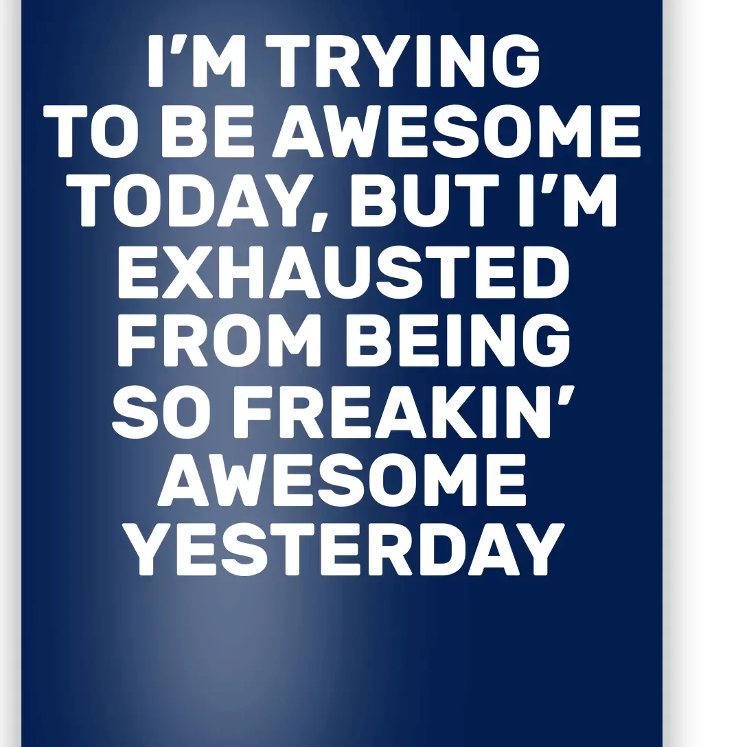 Freakin Awesome Poster | TeeShirtPalace