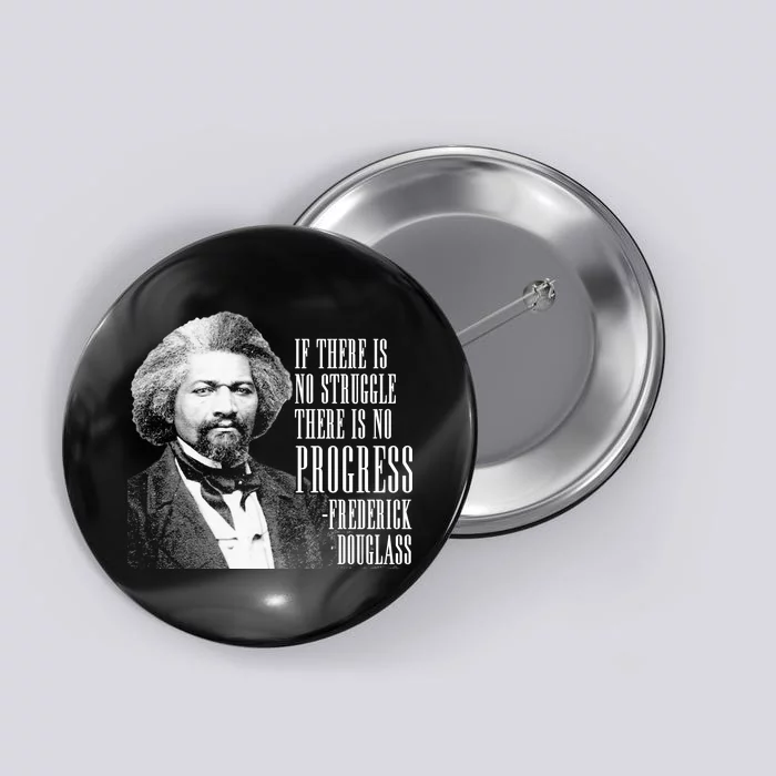 Frederick Douglass History Quote Button