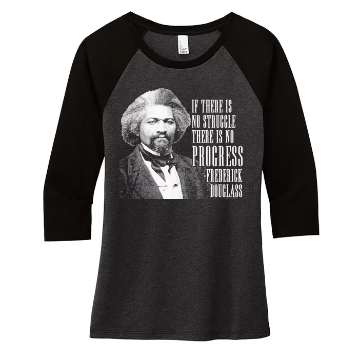 Frederick Douglass History Quote Women's Tri-Blend 3/4-Sleeve Raglan Shirt