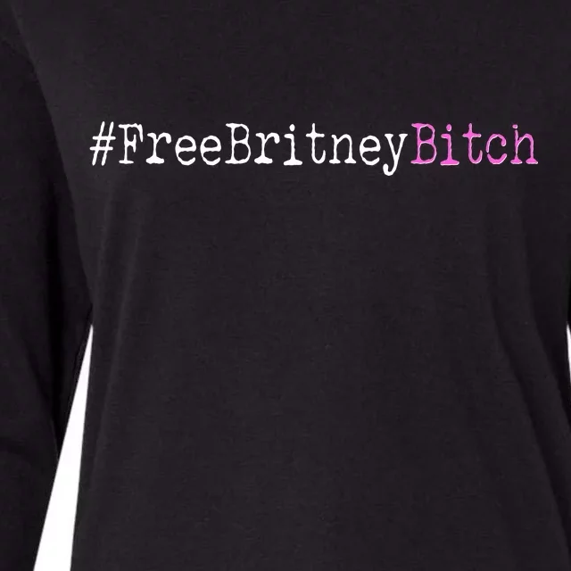 Free Britney B*tch Meme Womens Cotton Relaxed Long Sleeve T-Shirt