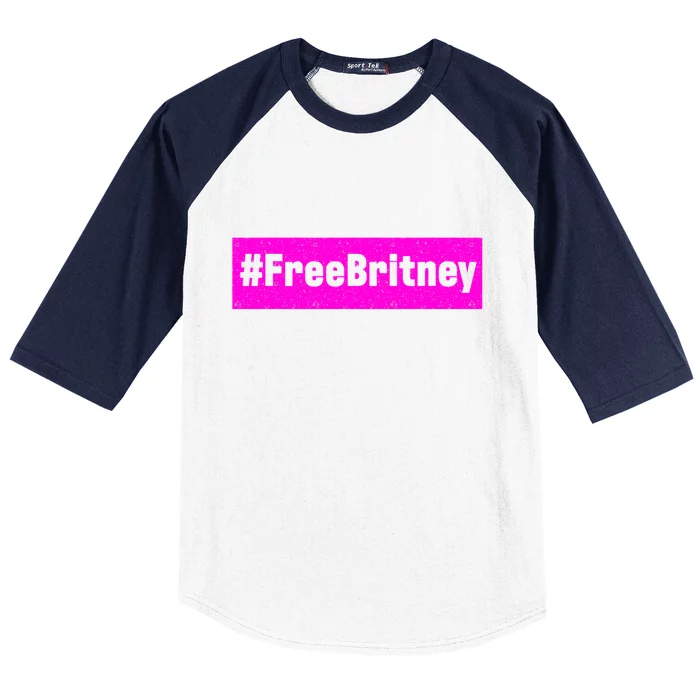 Free Britney Hashtag FreeBritney Baseball Sleeve Shirt