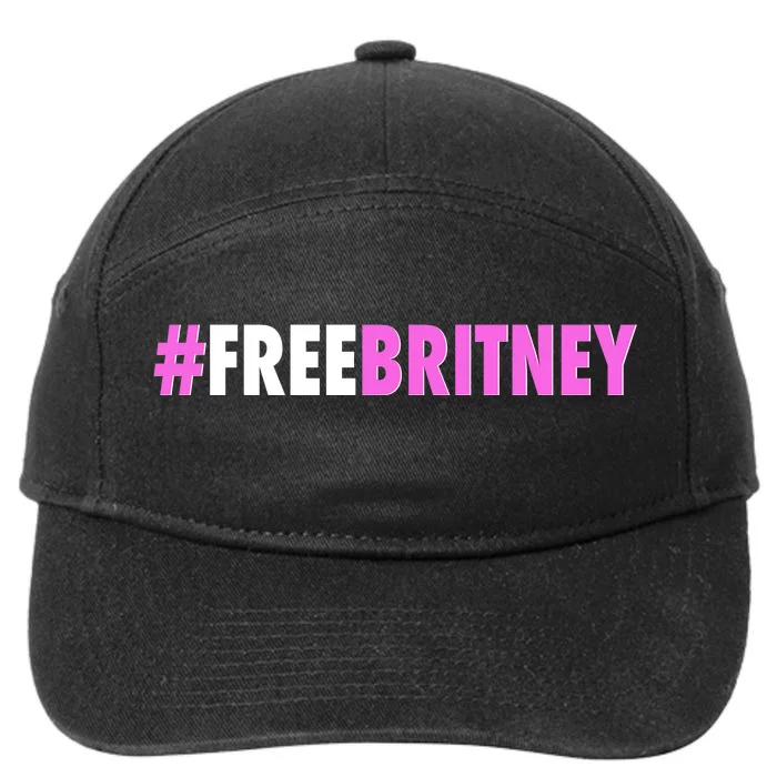 Free Britney Meme Fight For Britney 7-Panel Snapback Hat