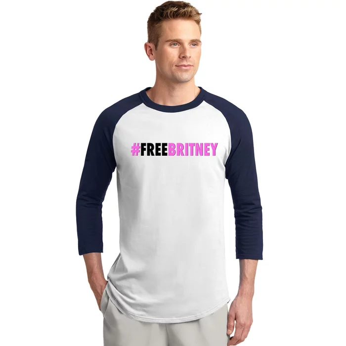 Free Britney Meme Fight For Britney Baseball Sleeve Shirt