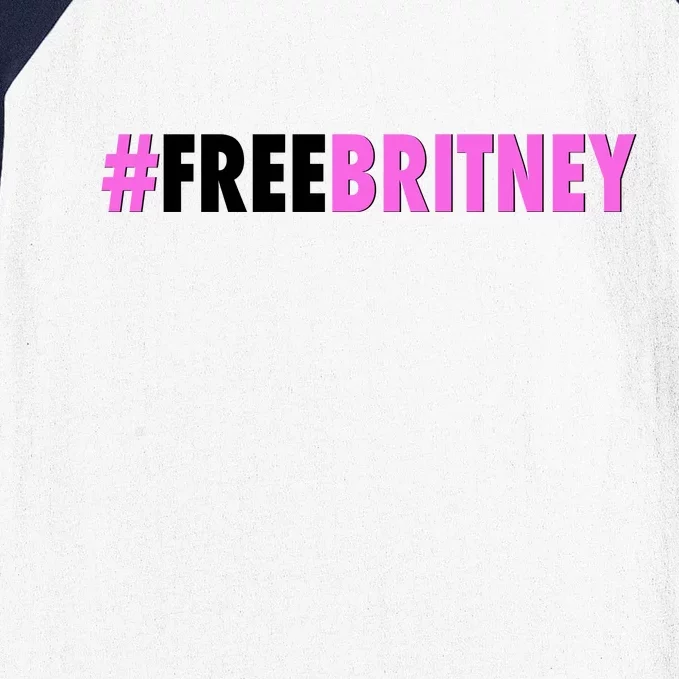 Free Britney Meme Fight For Britney Baseball Sleeve Shirt