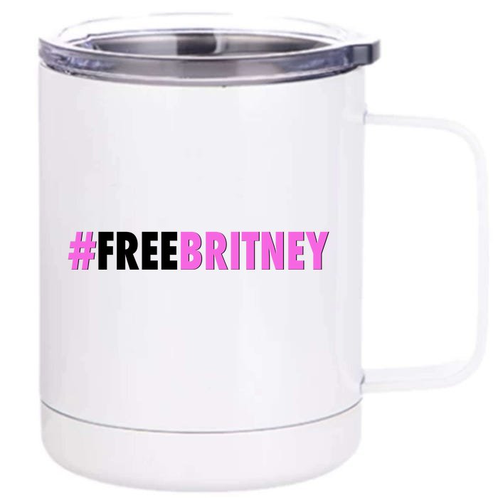 Free Britney Meme Fight For Britney Front & Back 12oz Stainless Steel Tumbler Cup