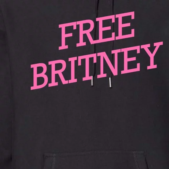 Free Britney pink Premium Hoodie