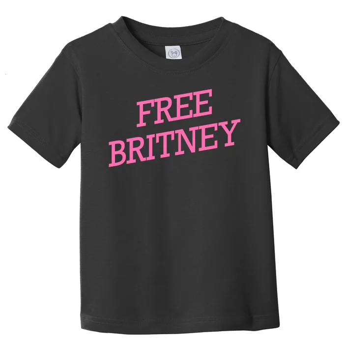 Free Britney pink Toddler T-Shirt