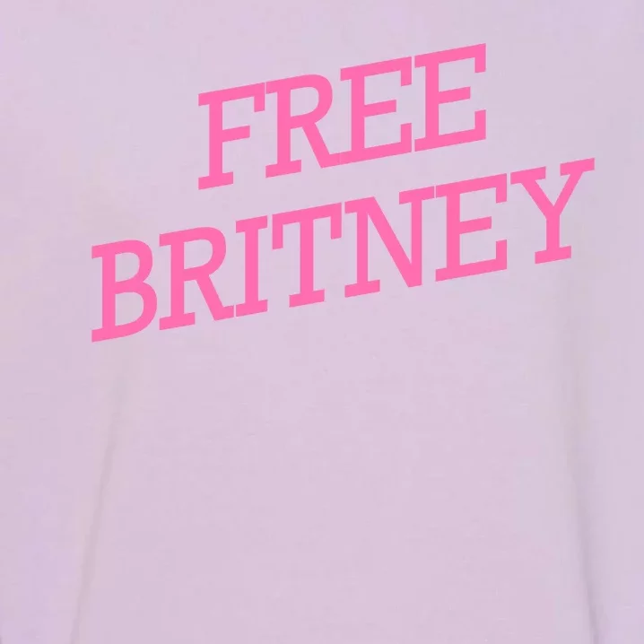 Free Britney pink Garment-Dyed Sweatshirt