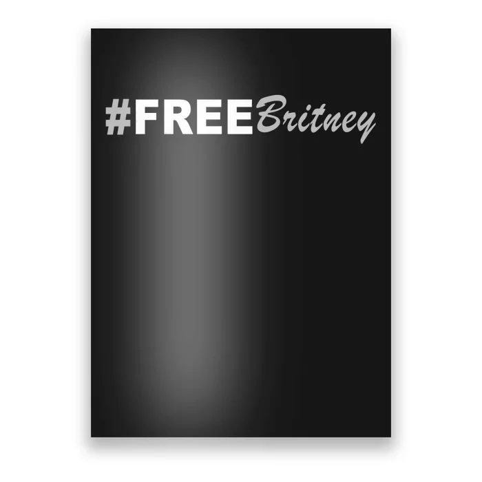 Free Britney Simple Hashtag Logo Poster