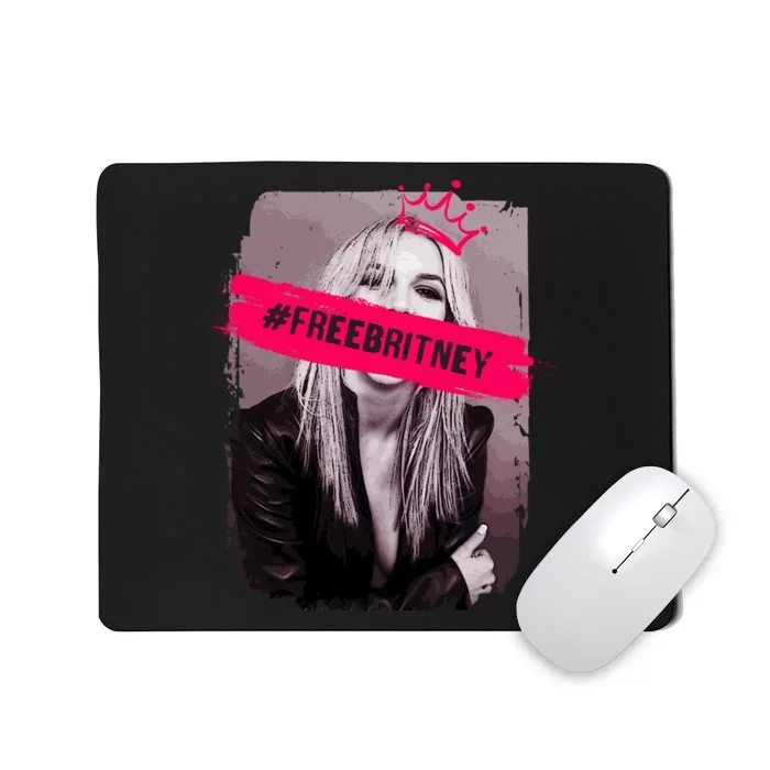 Free Britney Spears #FREEBRITNEY Mousepad