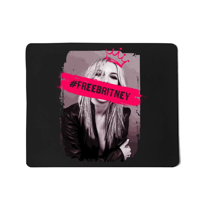 Free Britney Spears #FREEBRITNEY Mousepad