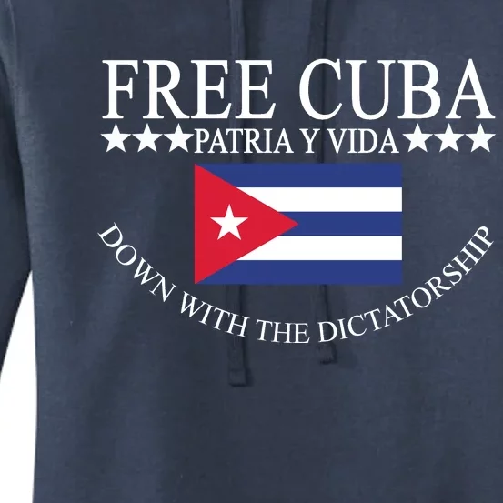 Free Cuba Down With The Dictatorship Women's Pullover Hoodie