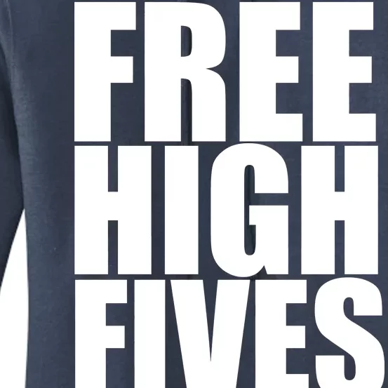 Free High Fives Women's Pullover Hoodie