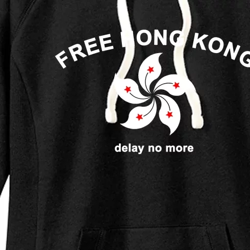 Free Hong Kong Delay No More Women's Fleece Hoodie