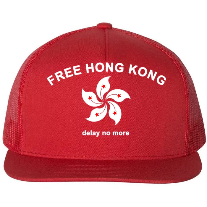 Free Hong Kong Delay No More Flat Bill Trucker Hat