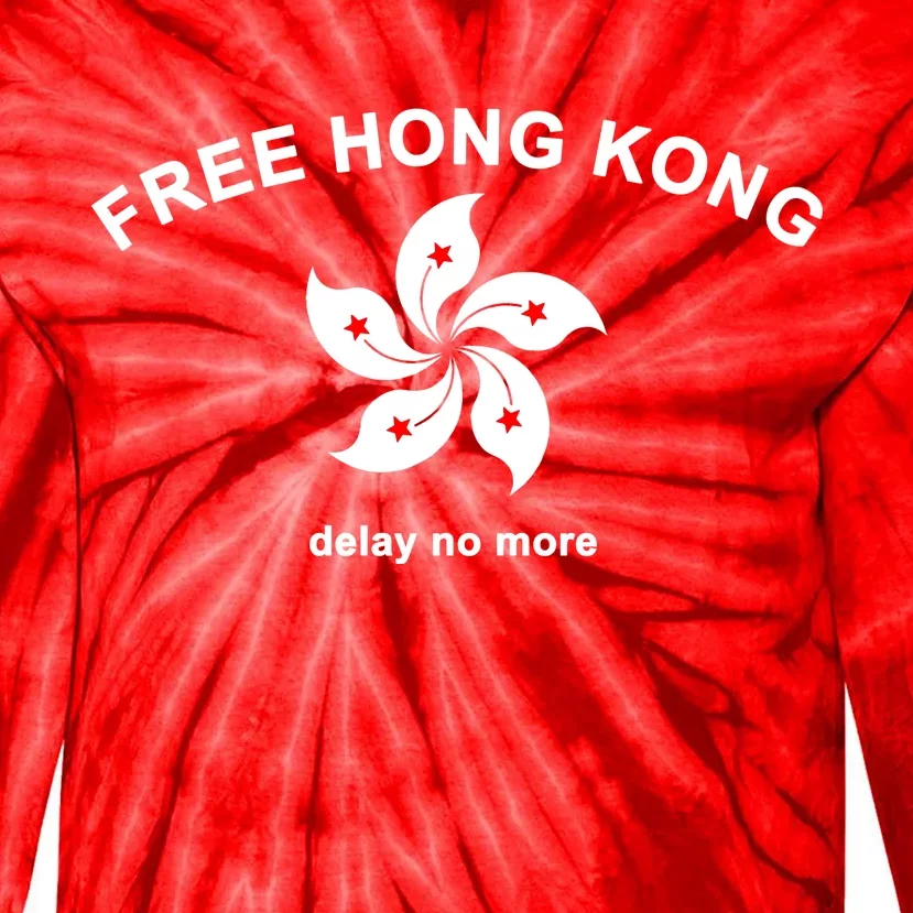 Free Hong Kong Delay No More Tie-Dye Long Sleeve Shirt