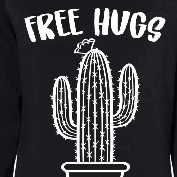 Free Hugs Cactus Womens California Wash Sweatshirt