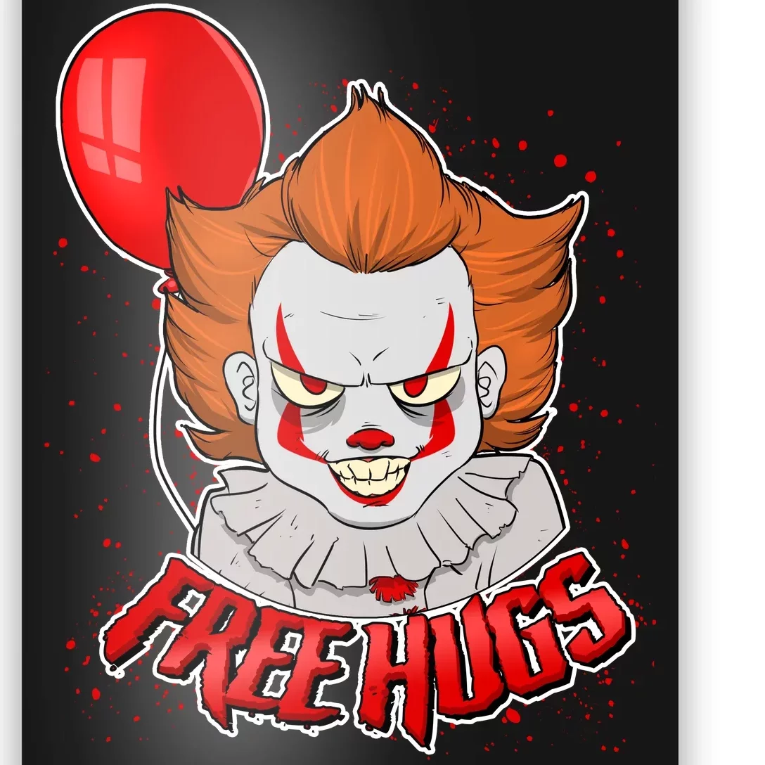 Free Hugs Scary Clown Funny Poster