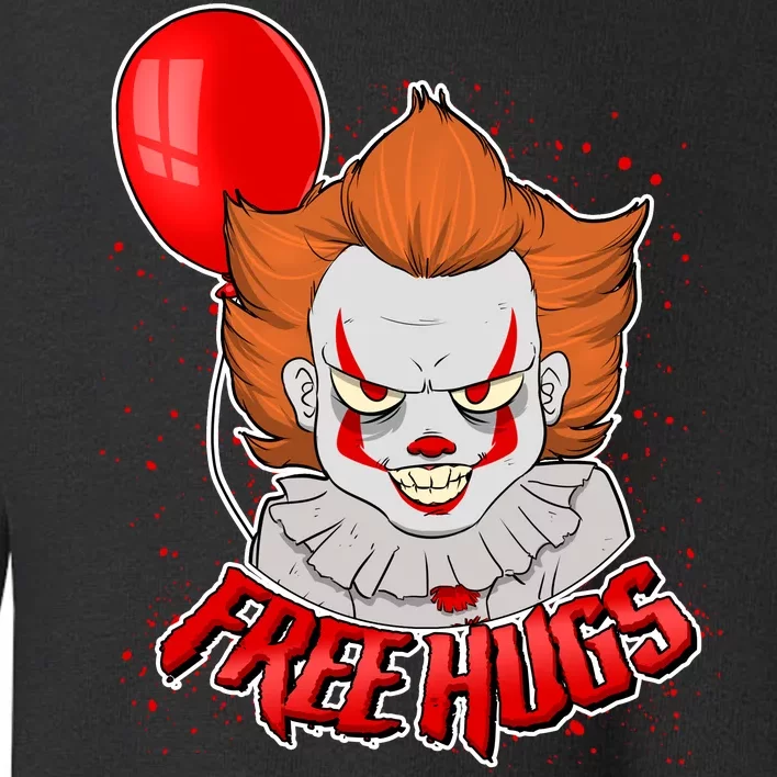 Free Hugs Scary Clown Funny Toddler Sweatshirt