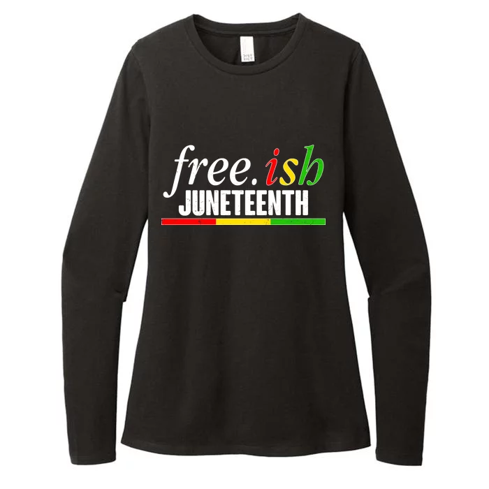 Free-ish Juneteenth Womens CVC Long Sleeve Shirt