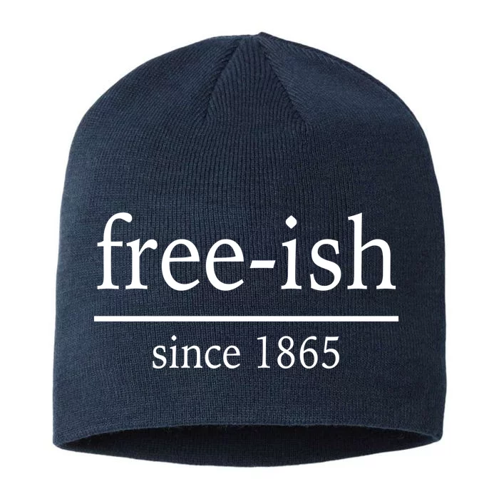 Free-ish Since 1865 8 1/2in Sustainable Knit Beanie